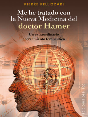 cover image of Me he tratado con la nueva medicina del Dr. Hamer